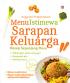 Menu Istimewa Sarapan Keluarga
